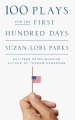 100 plays for the first hundred days by Parks, Suzan-Lori.