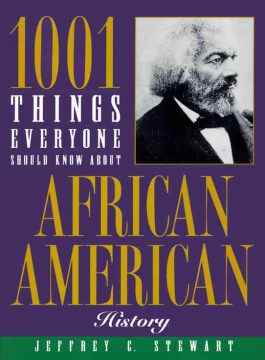 book cover for 1001 things everyone should know about African-American history