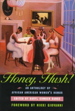 book cover for Honey, hush! : an anthology of African American women's humor