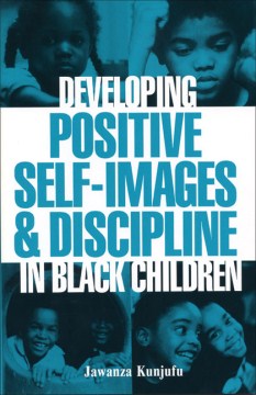 book cover for Developing positive self-images and discipline in Black children