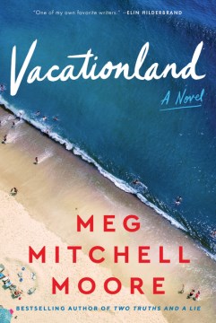 book cover for Vacationland : a novel