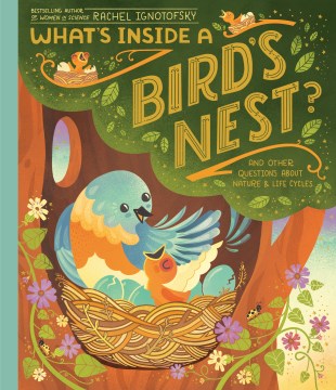 book cover for What's inside a bird's nest? : and other questions about nature & life cycles