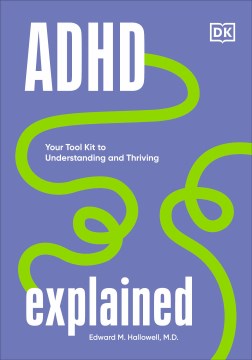 book cover for ADHD explained : your tool kit to understanding and thriving