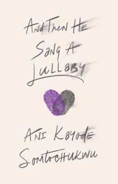 book cover for And then he sang a lullaby