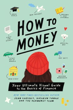 book cover for How to money : your ultimate visual guide to the basics of finance