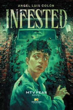 book cover for Infested : an MTV fear novel