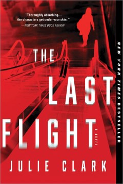 book cover for The last flight : a novel